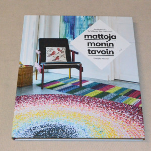 Mattoja monin tavoin